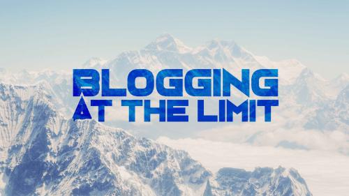 Blogging at the Limit