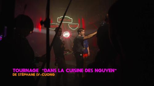 Tournage: Stéphane Ly-Cuong x Clotide Chevalier x Quentin Raymond x Thomas Jolly - Dans la cuisine des Nguyen