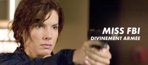 Miss FBI : divinement armée