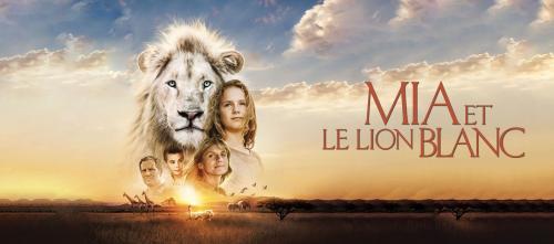 Mia et le lion blanc