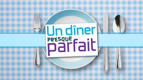 Un dîner presque parfait