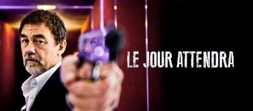 Le jour attendra