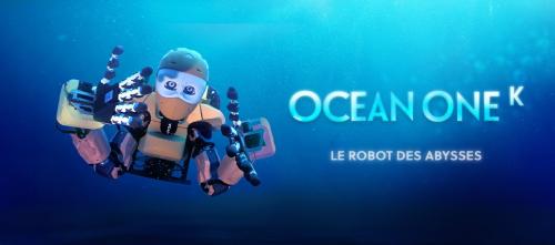 Ocean One K : Le robot des abysses