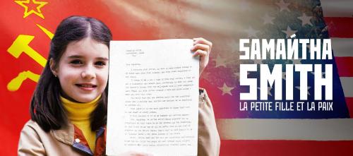 Samantha Smith : la petite fille et la paix ?