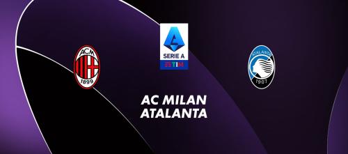 AC Milan / Atalanta Bergame