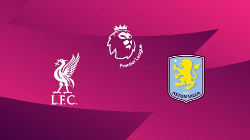 Liverpool / Aston Villa