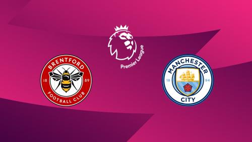 Brentford / Manchester City
