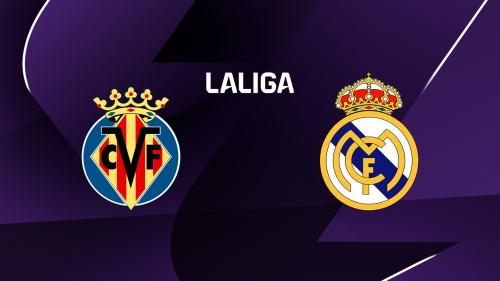 Villarreal / Real Madrid